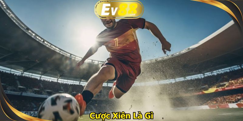Cược xiên là gì
