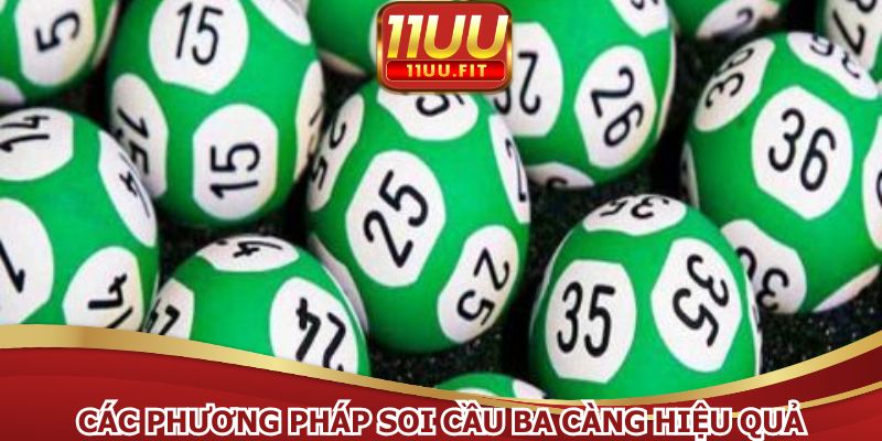 Các phương pháp soi cầu ba càng hiệu quả từ nhà cái